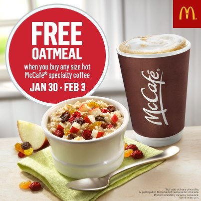 McDonald Free Oatmeal when you buy McCafe (Jan 30 - Feb 3)