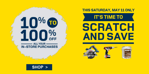 RONA Scratch and Save 10 to 100 Off Your In-Store Purchase (May 11)